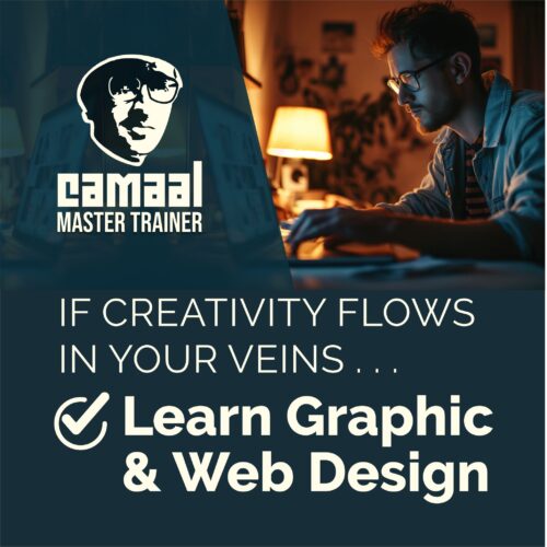 If Creativity flows in your veins . . . Learn Graphic & Web Design