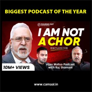 Raj Shamani Vijay Mallya Podcast of the year - I am not a Chor